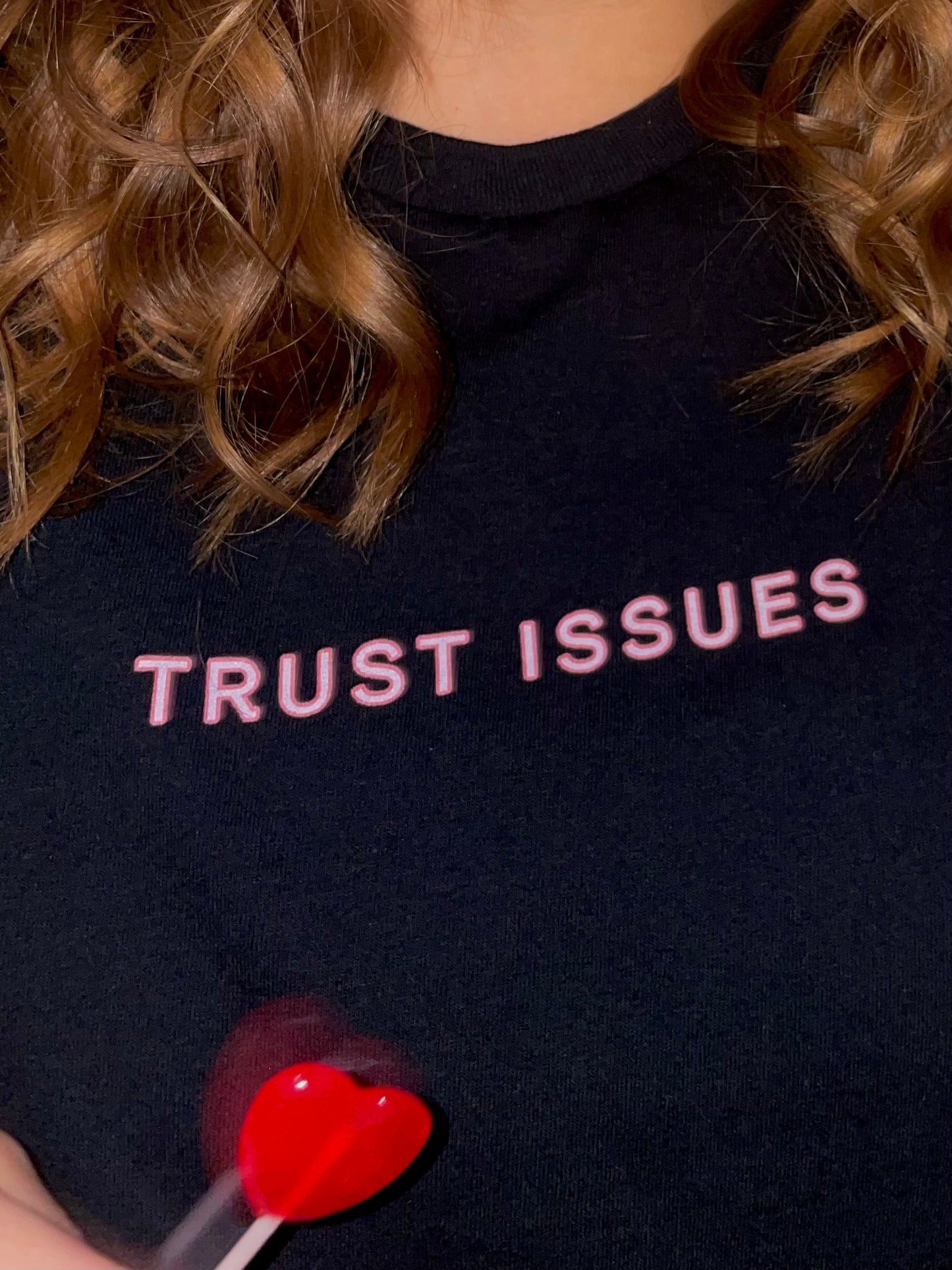 TRUST ISSUES - shirt